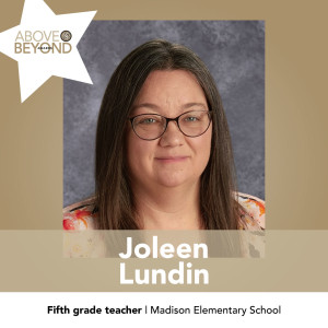 Joleen Lundin - fifth grade teacher, Madison Elementary School