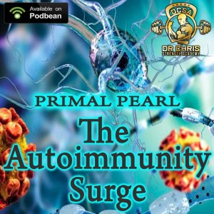 Primal Pearl - The Autoimmunity Surge