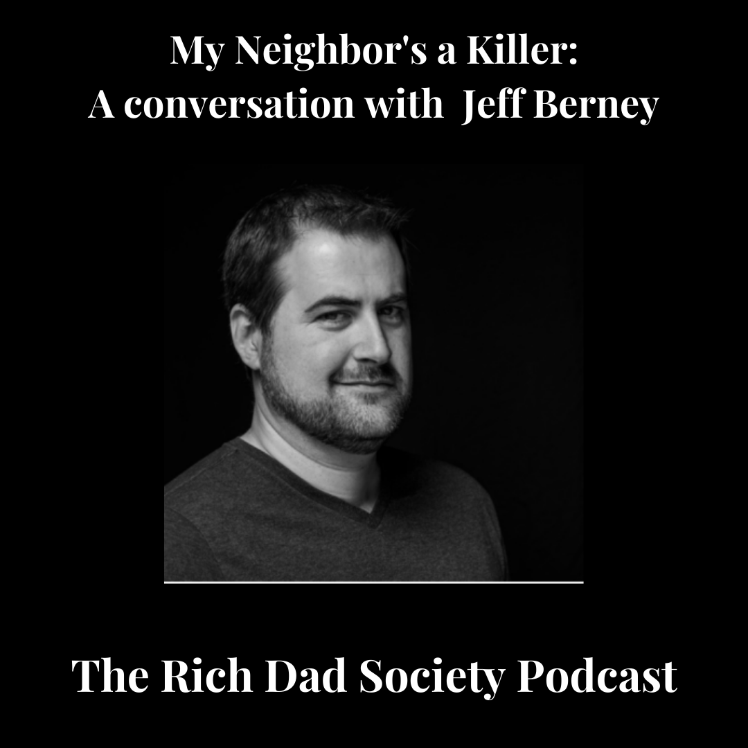 My Neighbor S A Killer A Conversation With Jeff Berney