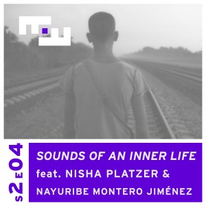 S2E04 - Sounds of an Inner Life