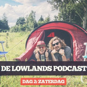 De Lowlands Podcast: Dag 2