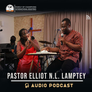 Living Your Life From The End Time Perspective | Ps. Dr. Elliot N.L. Lamptey