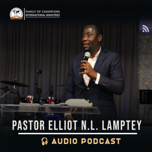 What Do You Want? | Dr. Ps. Elliot N.L. Lamptey