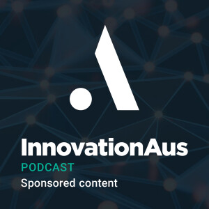 InnovationAus Podcast: Trust in digital govt may be the silver lining