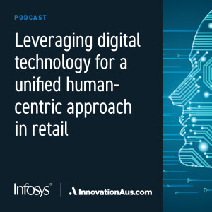 Leveraging digital technology for a unified human-centric approach in retail
