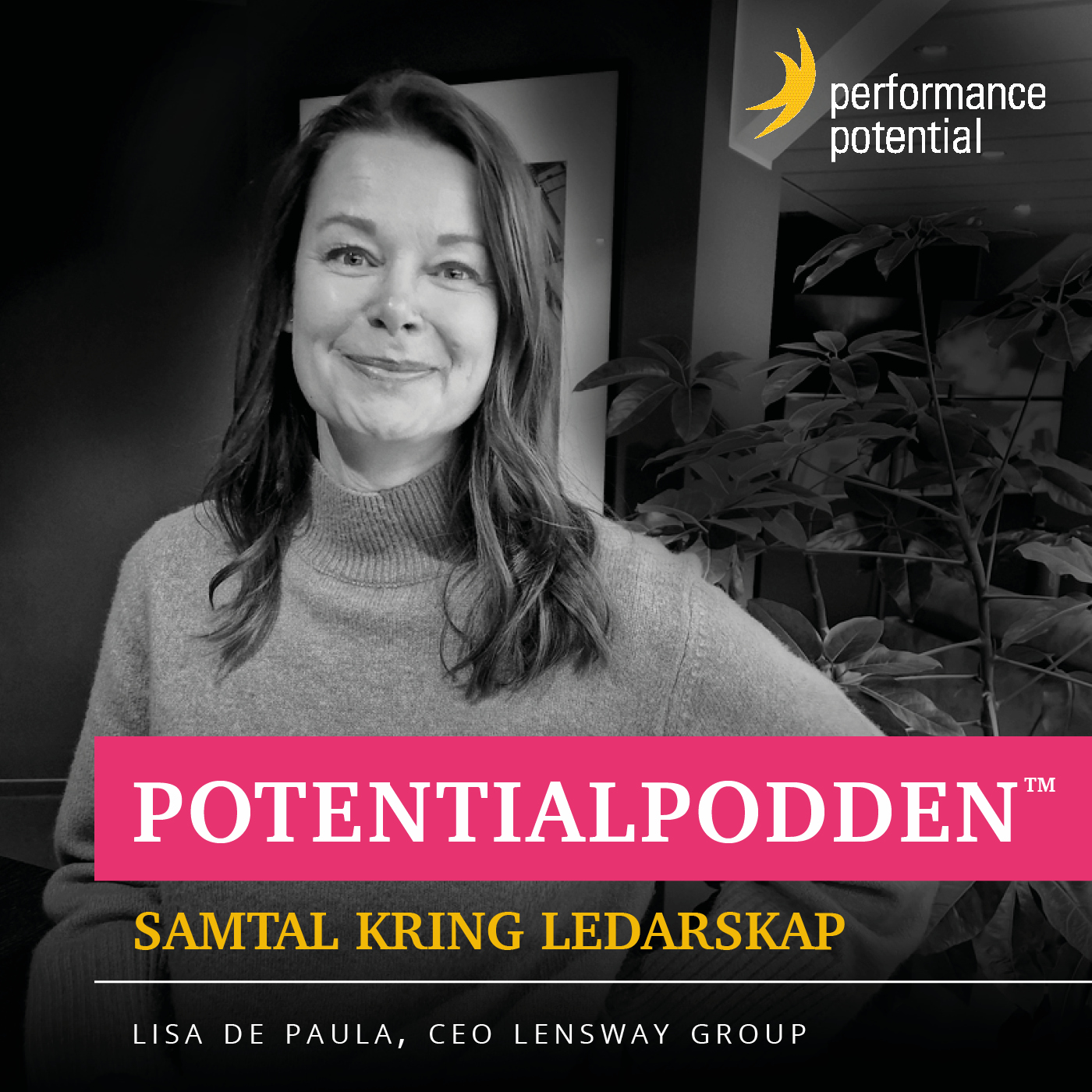 PotentialPodden™