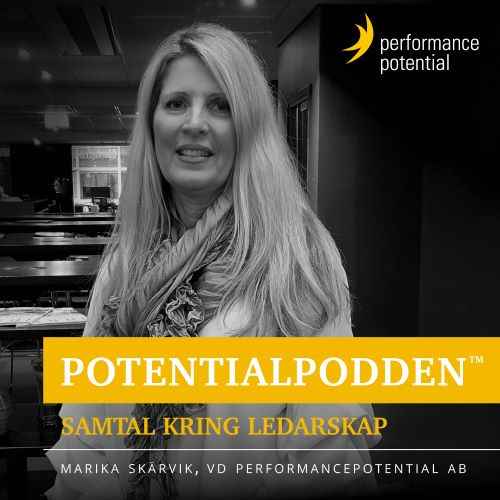 Samtal om ledarskap och mod med Marika Skärvik, VD PerformancePotential