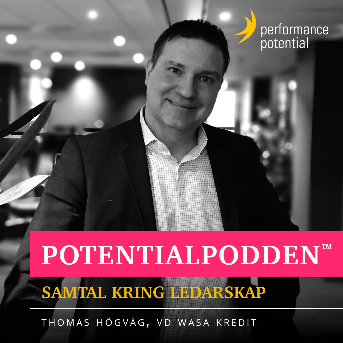 PotentialPodden™