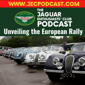 Episode 75: Launching the new Jaguar European Rally!