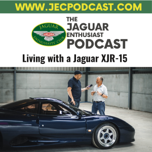 Episode 92: Living with a Jaguar XJR15