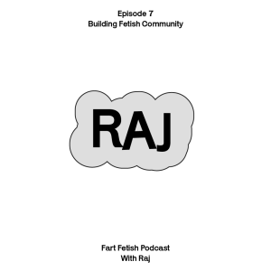 Episode 7: Building Fetish Community