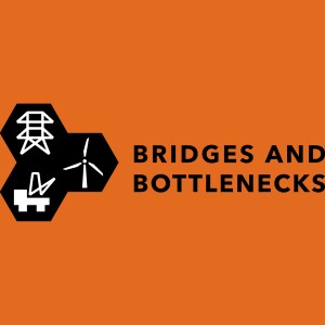 Bridges and Bottlenecks 04: Hydrogen and CCUS