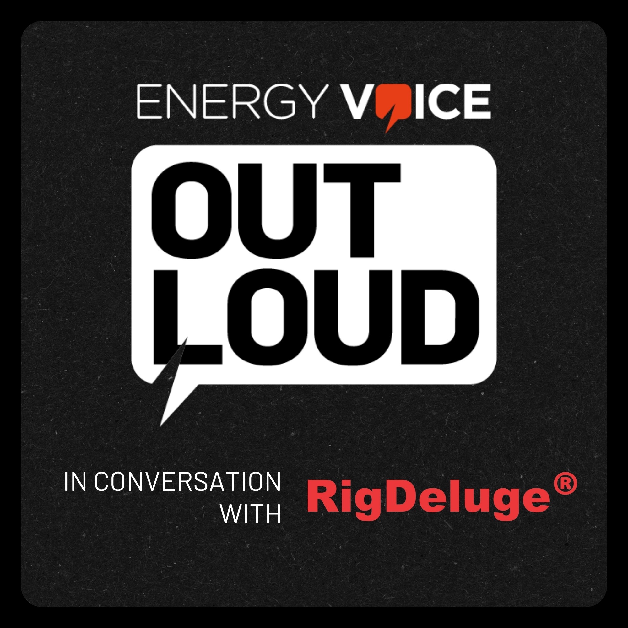Energy Voice – Out Loud