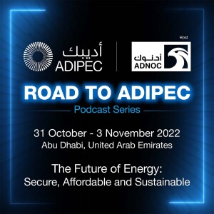 Road to Adipec: looking to COP27 and beyond