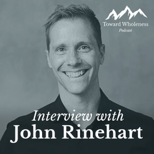 Generosity as a Foundation: Interview with John Rinehart