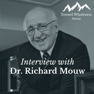 Convicted Civility: Interview with Dr. Richard Mouw