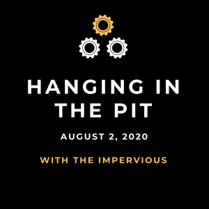 Sunday Options (8/2/2020): Hanging in the Pit with The Impervious