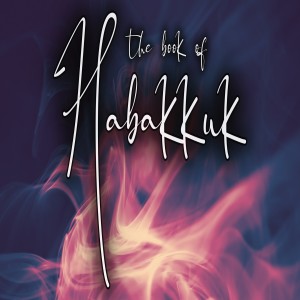 Habakkuk | 7