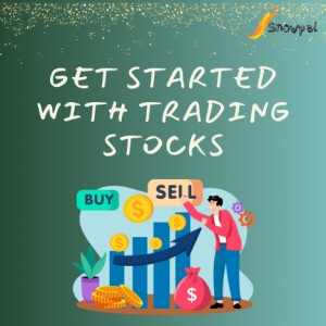 [Paid Course] Snowpal Education: Get Started with Trading Stocks