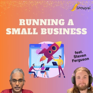 Running a Small Business (feat. Steven Ferguson)