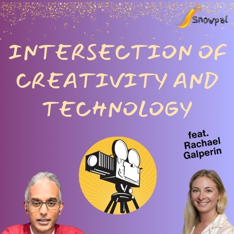 Intersection of Creativity and Technology (feat. Rachael Galperin)