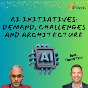 AI Initiatives: Demand, Challenges and Architecture (feat. David Trier)