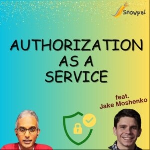 Authorization as a Service (feat. Jake Moshenko)
