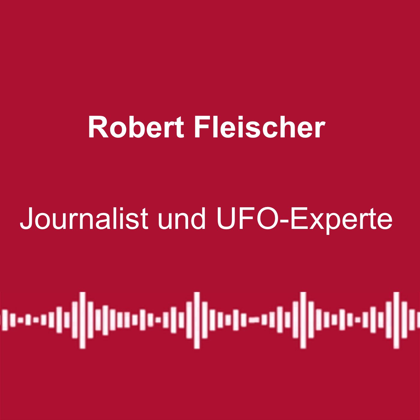 #282: Bringt Trump UFO-Geheimnisse ans Licht? - mit Robert Fleischer