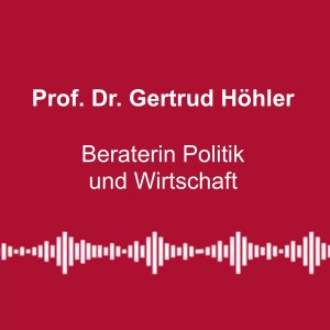 #210: „Wagenknecht wird alle Parteien aufmischen“ - mit Prof. Dr. Gertrud Höhler
