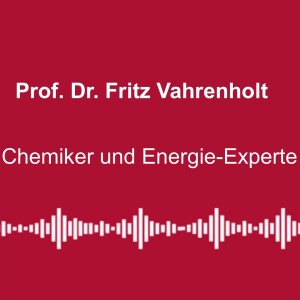 #154:„Wir spielen mit 6 Mio. Arbeitsplätzen“ - mit Prof. Dr. Fritz Vahrenholt