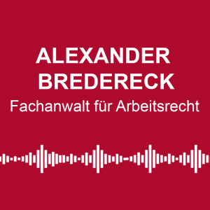 #15: Corona-Regelungen: Miete und Kurzarbeit – mit „Fernsehanwalt“ Alexander Bredereck