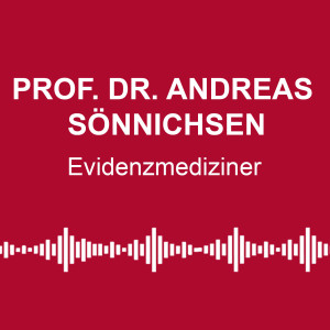 #17: Viel mehr Infizierte? Experten fordern Stichproben-Tests - mit Prof. Dr. Sönnichsen