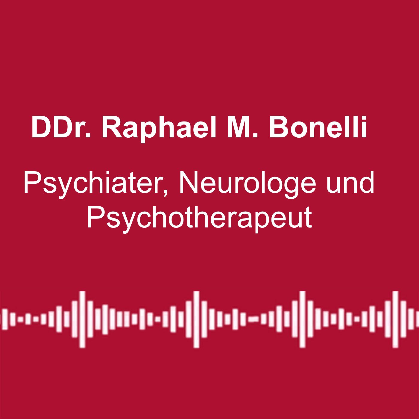 #277: „Zeitgeist ersetzt Wirklichkeit“ - mit DDr. Raphael M. Bonelli