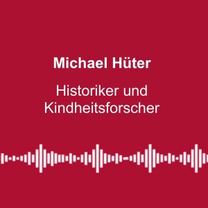 #191: „Kinder werden ideologisch missbraucht“ - mit Michael Hüter