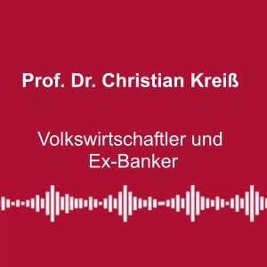 #155:„USA haben Interesse an einem schwachen Deutschland“ - mit Prof. Dr. Christian Kreiß