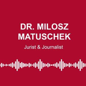 #57: Assange und Corona - mit Dr. Milosz Matuschek