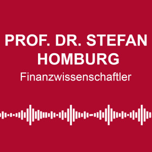 #27: „Es ist eine Lüge“ - mit Prof. Dr. Stefan Homburg