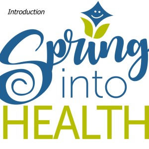 Spring into health 13 week challenge: Introduction