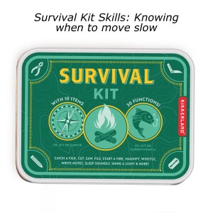 Survival Kit Series: Skills we need to succeed in life 8: Knowing when to move slow