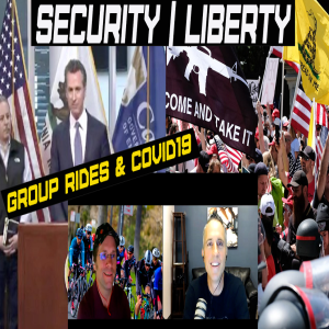 LOST EPISODE #175: Security v. Liberty: Group Rides in the Covid Era with Paul Mitchell