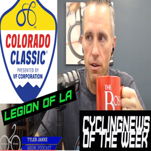 Colorado Classic, Olympic Teams and Legion of LA - News of the week EP 178