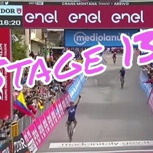 Giro Stage 13 Le Chable to Crans-Montana (EP 279)