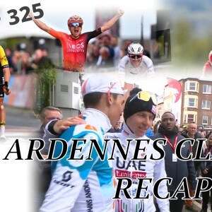 Ardennes Classics & the Weather (EP 325)