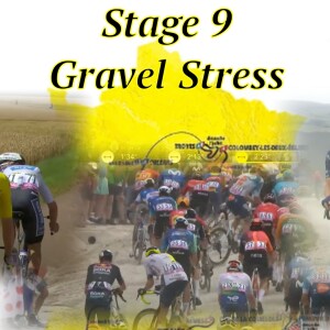 TDF Stage 9 - Gravel, Chaos and Attacks (EP 352)