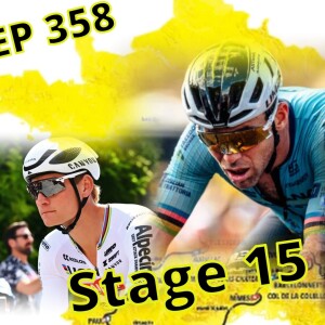 TDF Stage 16 Gruisssan to Nimes  (EP 358)