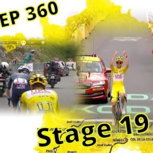 TDF No Gifts for Stage 19 (EP 360)