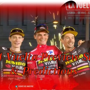 Vuelta Preview Show (EP 364)