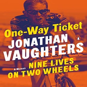 LOST EPISODE#170: One-Way Ticket by Jonathan Vaughters - Book Review