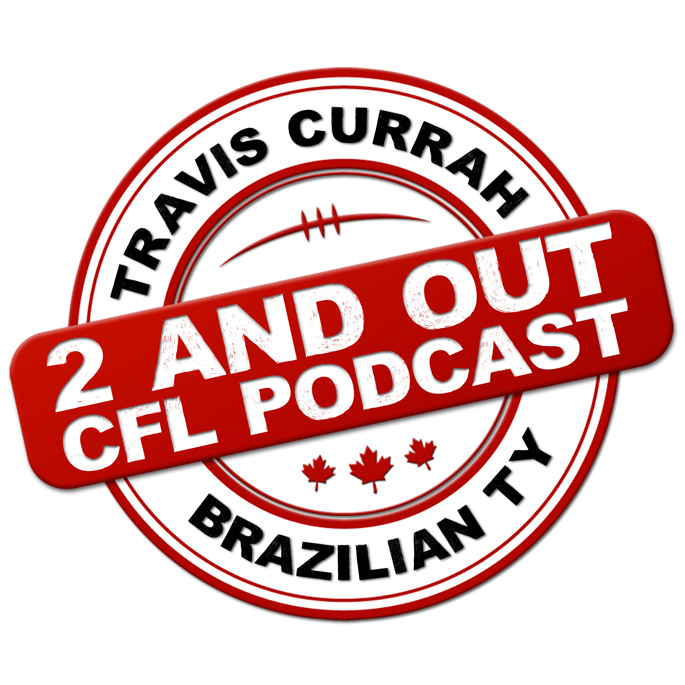 2 and Out CFL Podcast - Off-season Pandemonium