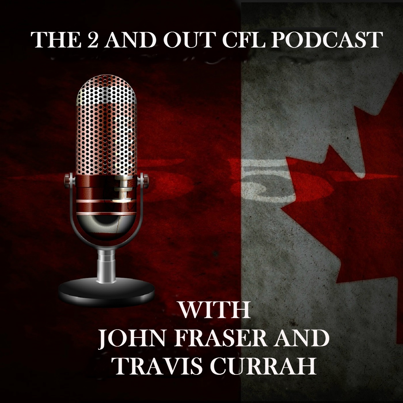 2 and Out CFL Podcast - Semi-Final Preview